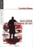 Best Download Kindle ePUB Maurer şi lumea de ieri. Mărturii despre stalinizarea RomânieiAuthor Lavinia Betea – en.rousselle-industrie.com